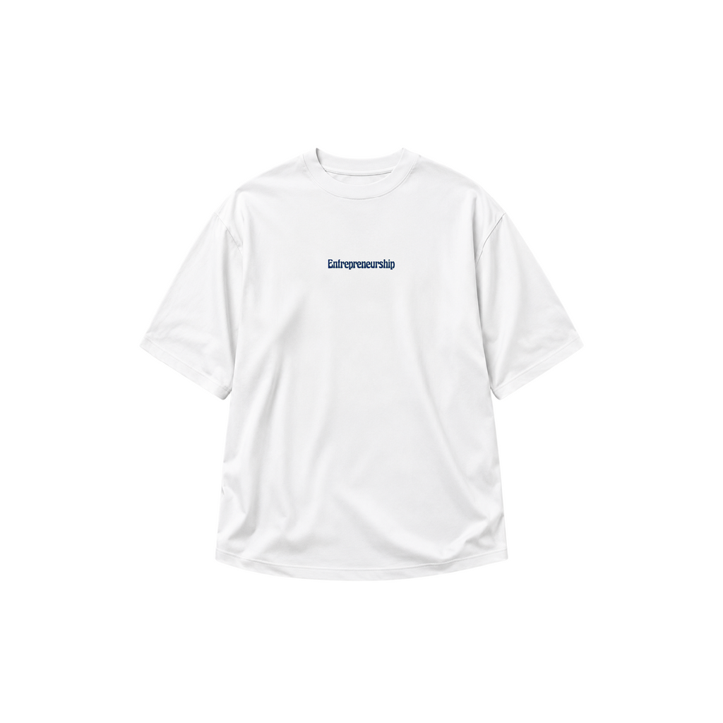 Entrepreneurship Oversized Tee